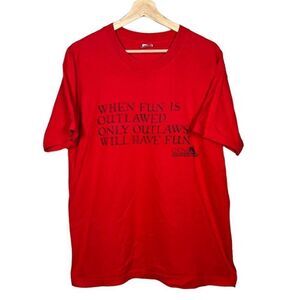 Vintage 90s Outlaws Will Have Fun Comedy T-shirt Mens XL Red Single Stitched Mad